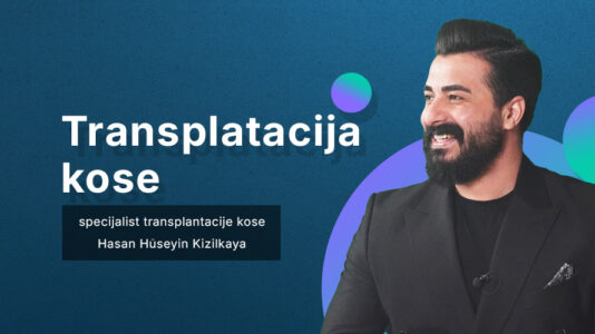 Hasan Hüseyin Kizilkaya: Transplantacija Kose – Metode, Očekivanja i Dugoročno Planiranje